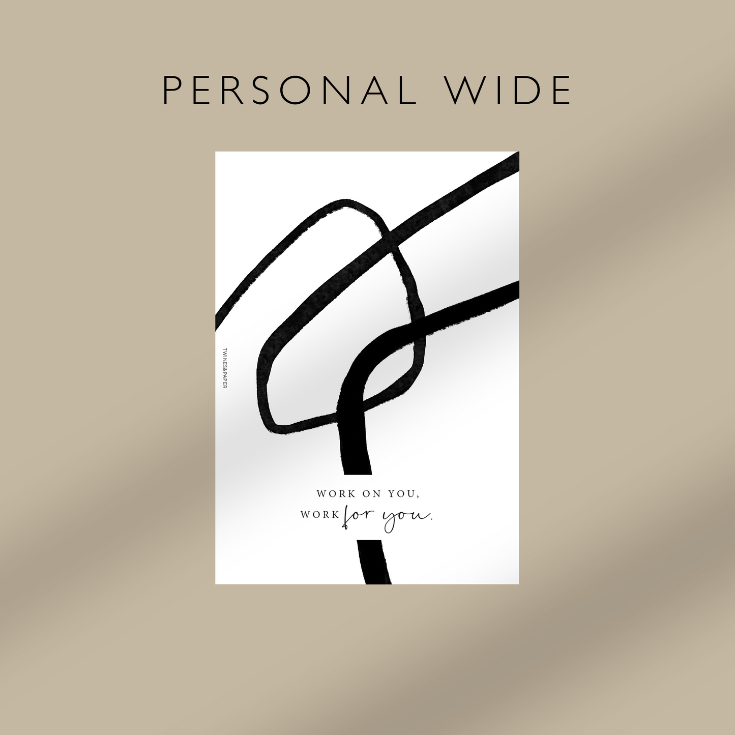 "Work On You, Work For You" Printable Planner Dashboards Pocket, A6, Personal, Personal Wide, A5