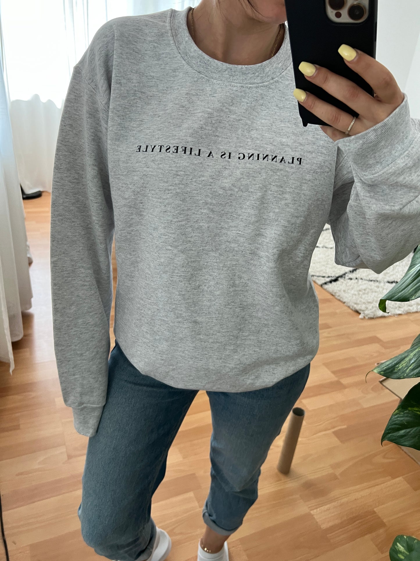 „Planung ist ein Lebensstil“ Sweatshirt/Hoodie • Wählen Sie Ihre eigenen Farben • Planer-Kollektion