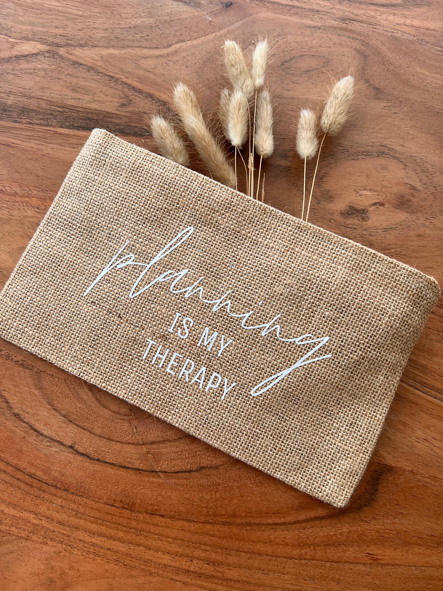 Jute Pen Pouch • "Planning is my therapy"
