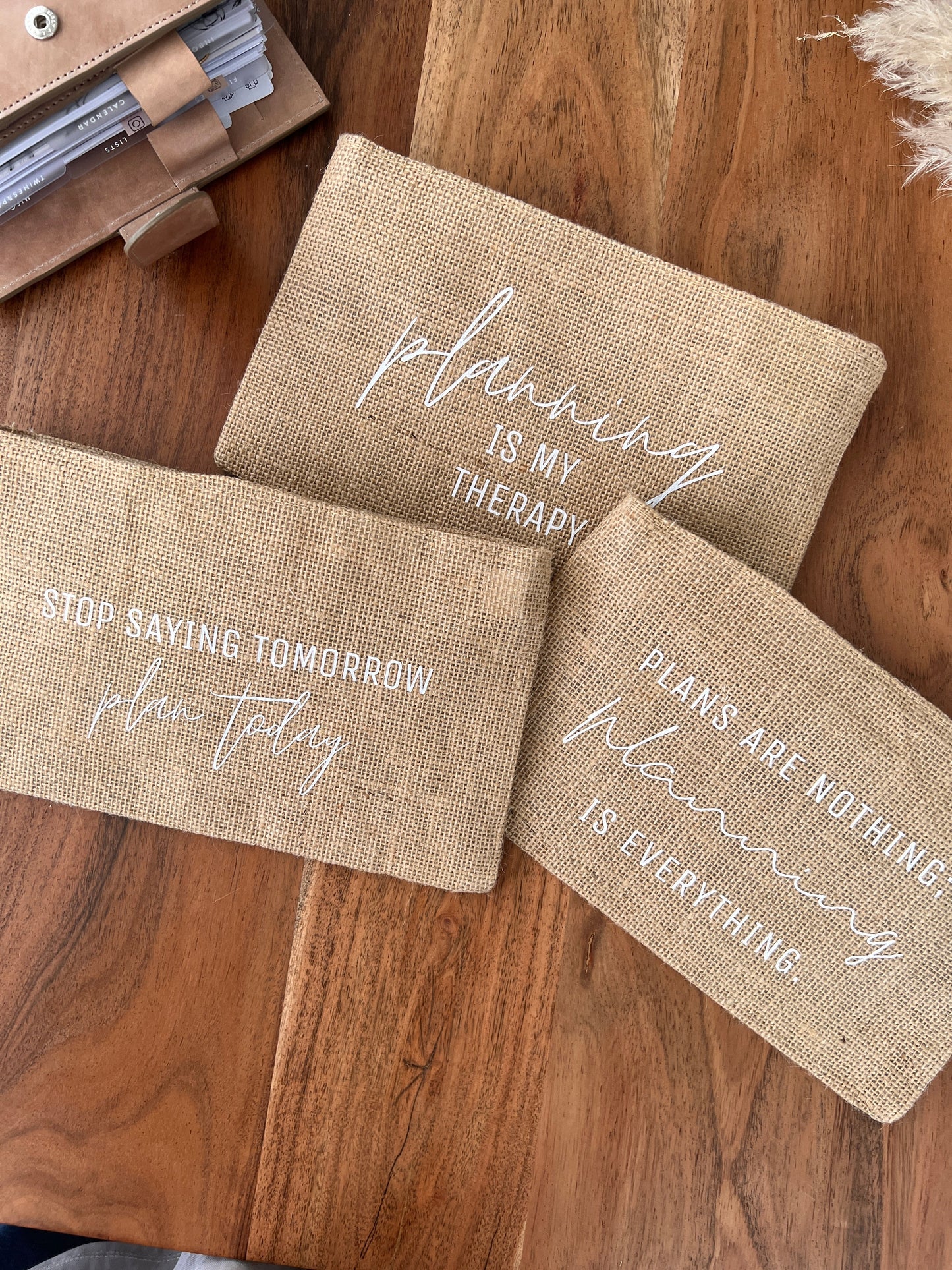 Jute Pen Pouch • "Stop saying tomorrow, plan today"