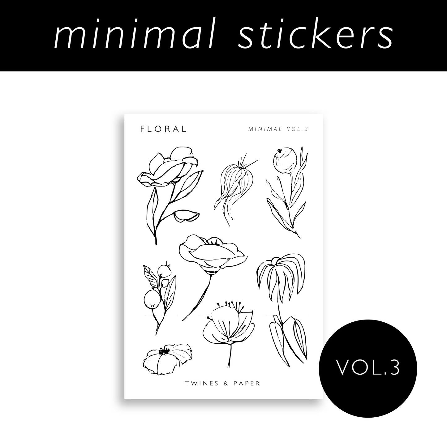 Floral Minimal Vol.3 • White or Transparent Matte