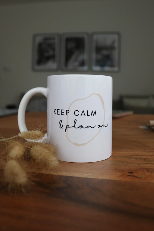 Coffee Mug • Planner Lady • Keep Calm & Plan On