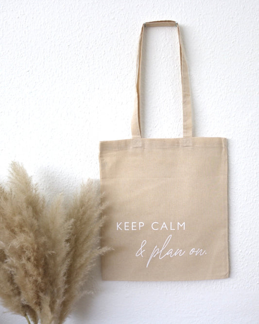 Jute Bag • Keep Calm & Plan On • Nature