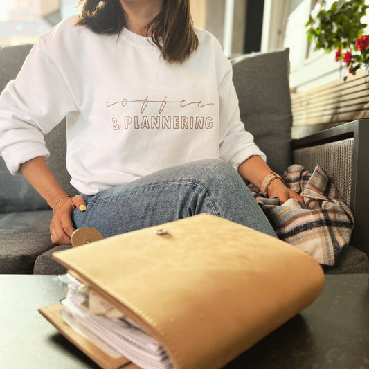 "Coffee & PLANNERING" Sweatshirt/Hoodie • Choose your own colours • Planner Collection